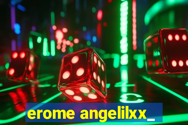 erome angelilxx_